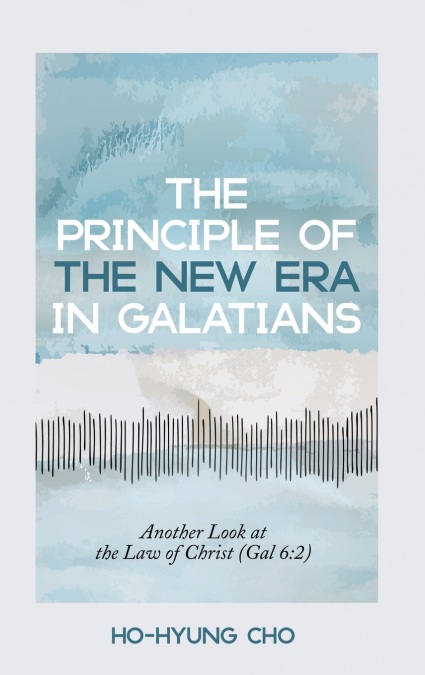 The Principle of the New Era in Galatians