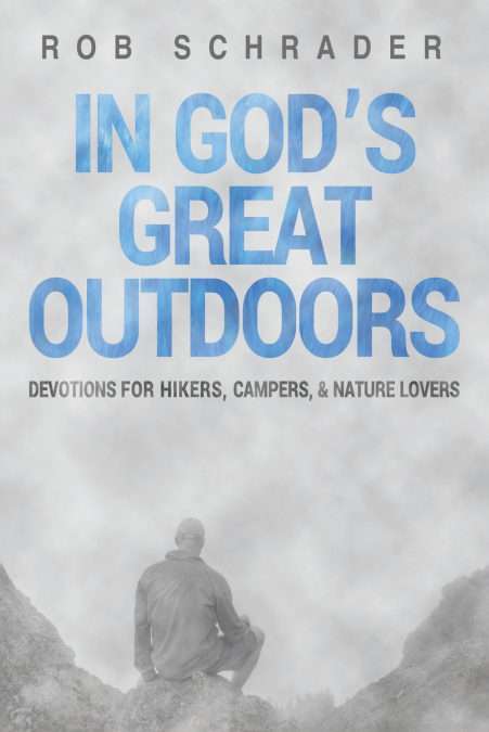 In God’s Great Outdoors