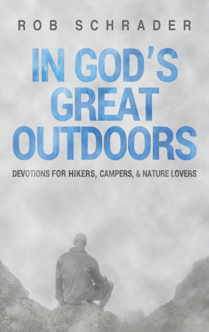 In God’s Great Outdoors