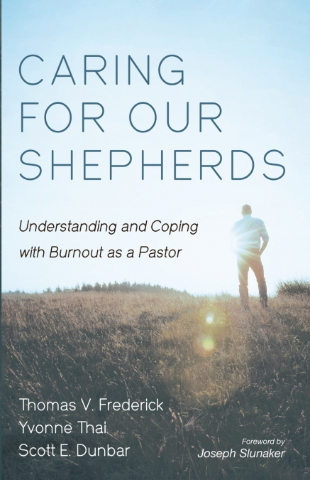 Caring for Our Shepherds