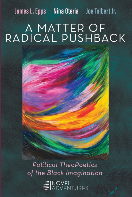 A Matter of Radical Pushback