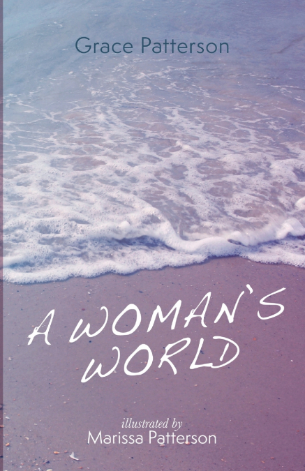 A Woman’s World