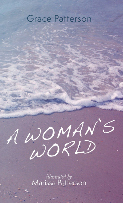 A Woman’s World