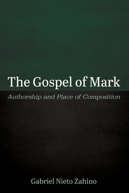 The Gospel of Mark