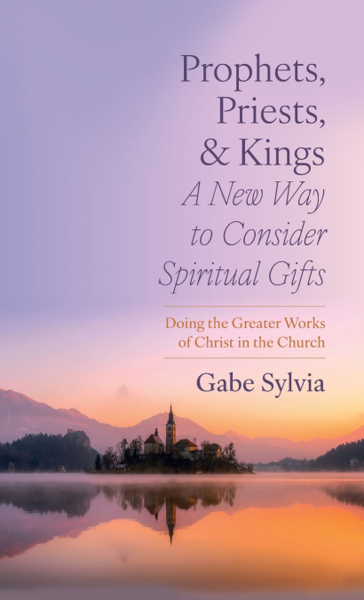 Prophets, Priests, and Kings