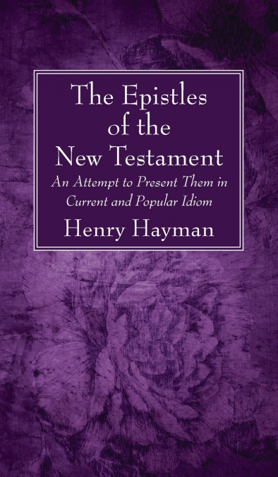 The Epistles of the New Testament