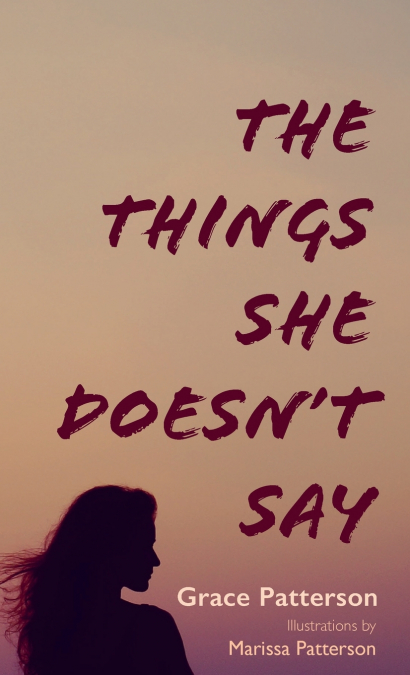 The Things She Doesn’t Say