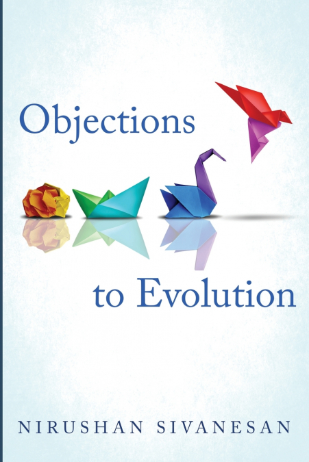 Objections to Evolution