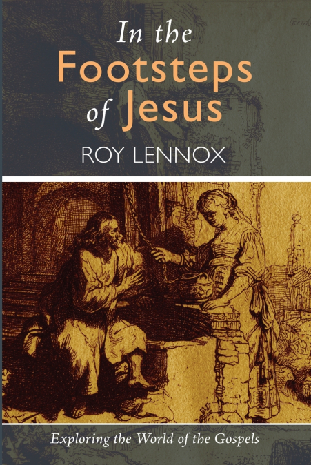 In the Footsteps of Jesus