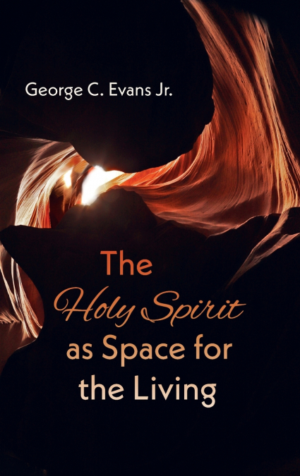 The Holy Spirit as Space for the Living
