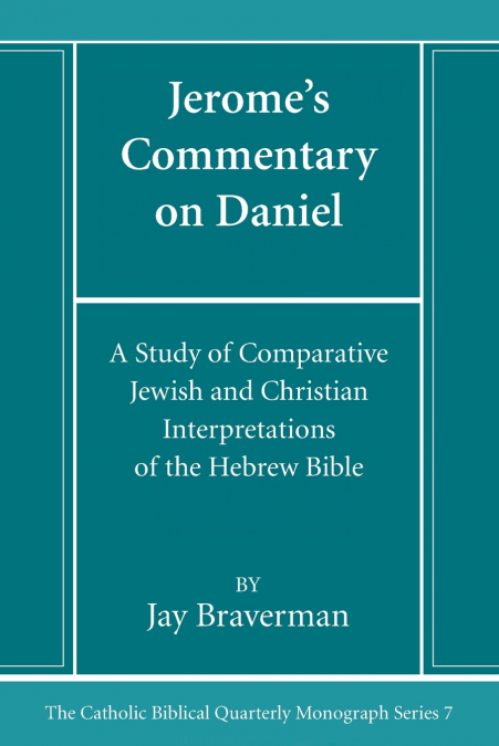 Jerome’s Commentary on Daniel