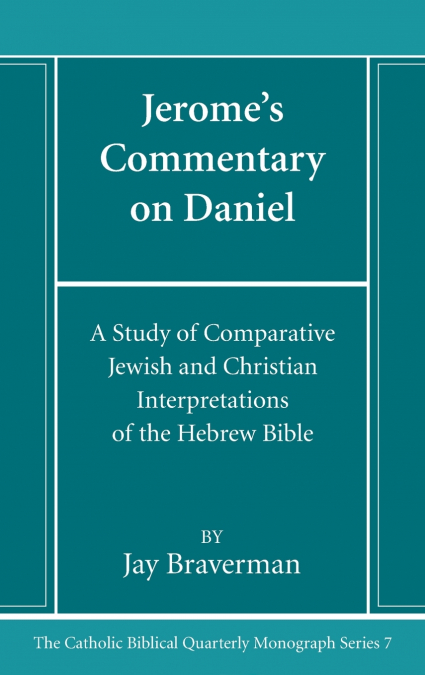 Jerome’s Commentary on Daniel