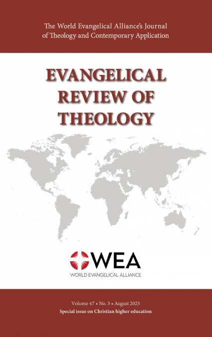 Evangelical Review of Theology, Volume 47, Number 3