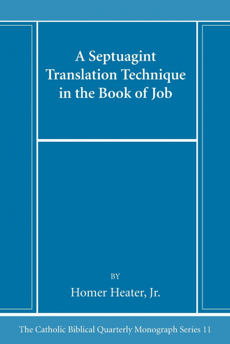 A Septuagint Translation Technique in the Book of Job