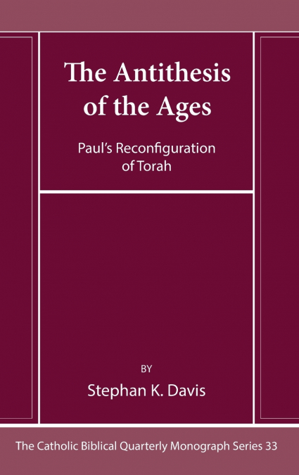 The Antithesis of the Ages