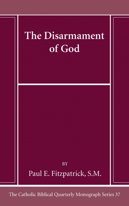 The Disarmament of God