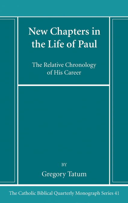 New Chapters in the Life of Paul