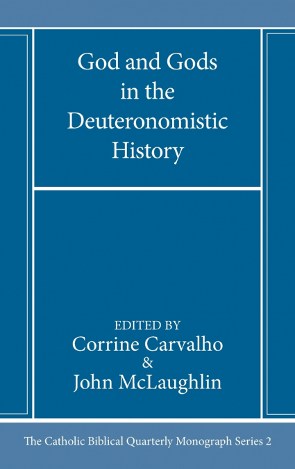 God and Gods in the Deuteronomistic History