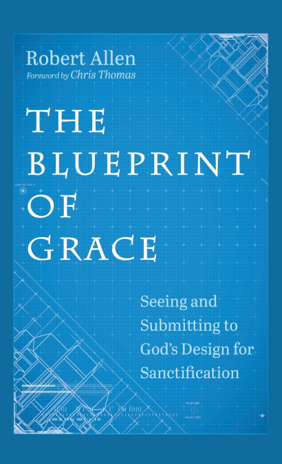 The Blueprint of Grace