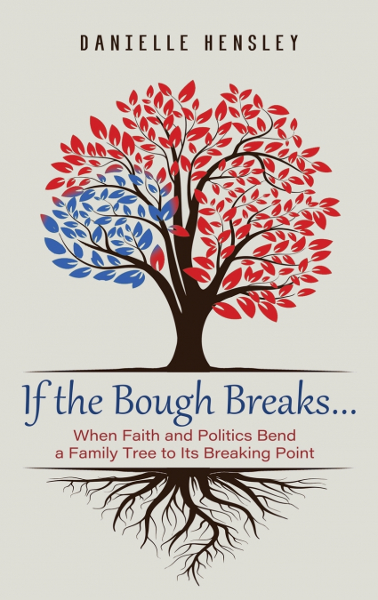 If the Bough Breaks . . .
