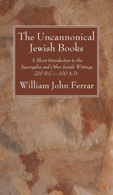 The Uncannonical Jewish Books