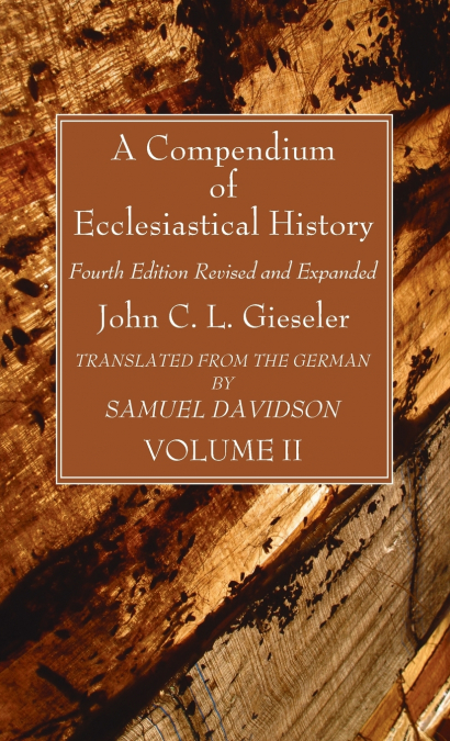 A Compendium of Ecclesiastical History, Volume 2