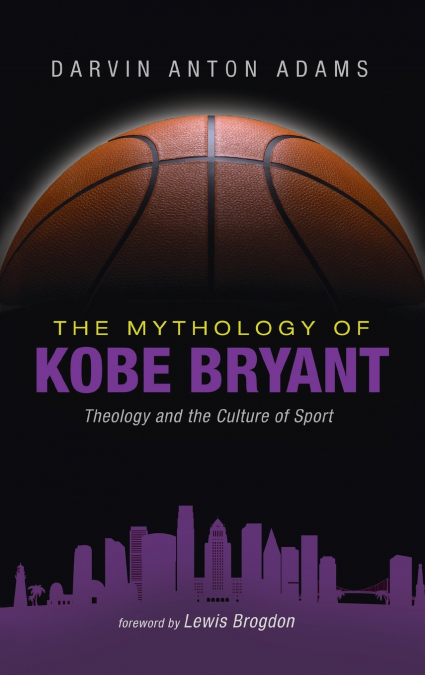 The Mythology of Kobe Bryant