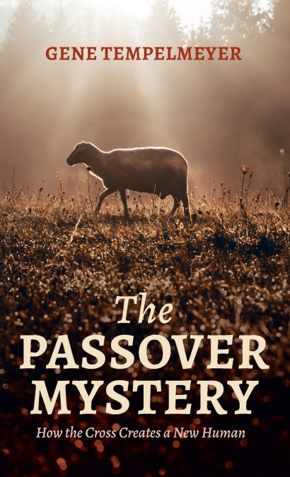 The Passover Mystery