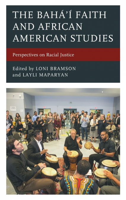 Bahá’í Faith and African American Studies