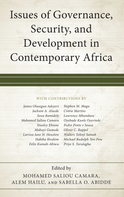 Issues of Governance, Security, and Development in Contemporary Africa