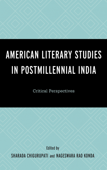 American Literary Studies in Postmillennial India
