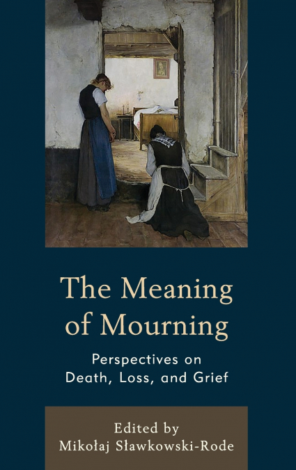 Meaning of Mourning