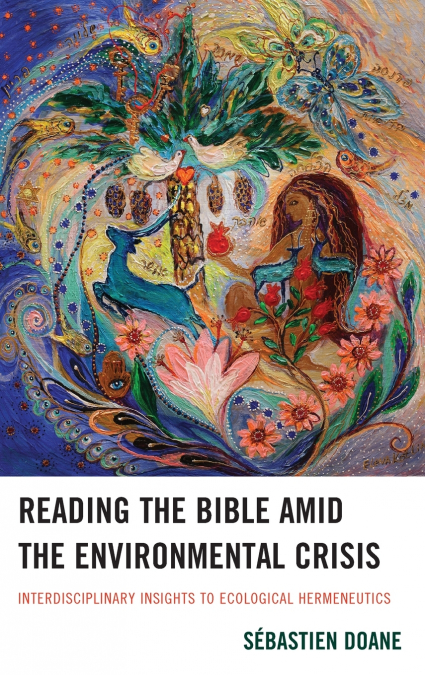 Reading the Bible amid the Environmental Crisis