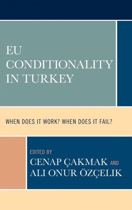 EU Conditionality in Turkey