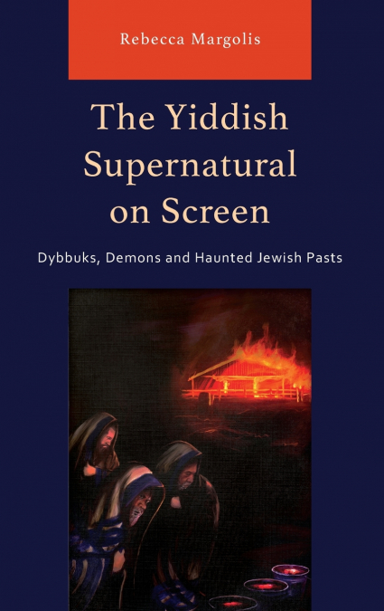 Yiddish Supernatural on Screen