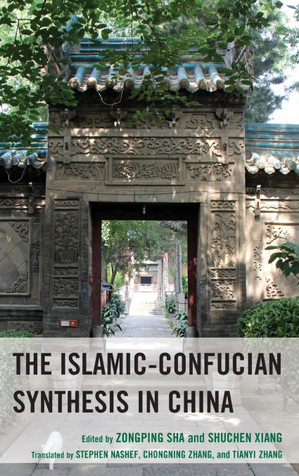 Islamic-Confucian Synthesis in China