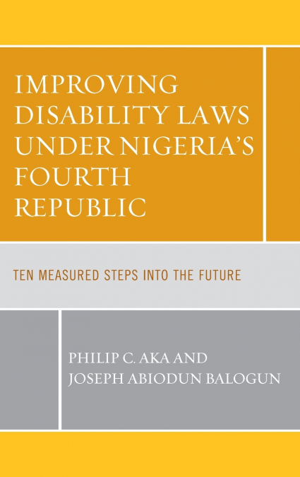 Improving Disability Laws under Nigeria’s Fourth Republic