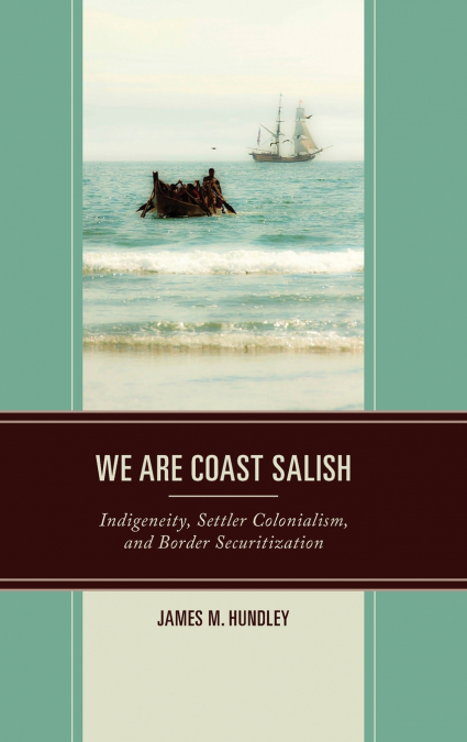We are Coast Salish