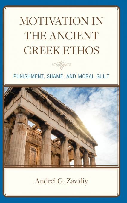 Motivation in the Ancient Greek Ethos