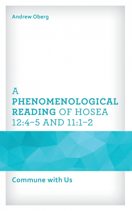 Phenomenological Reading of Hosea 12