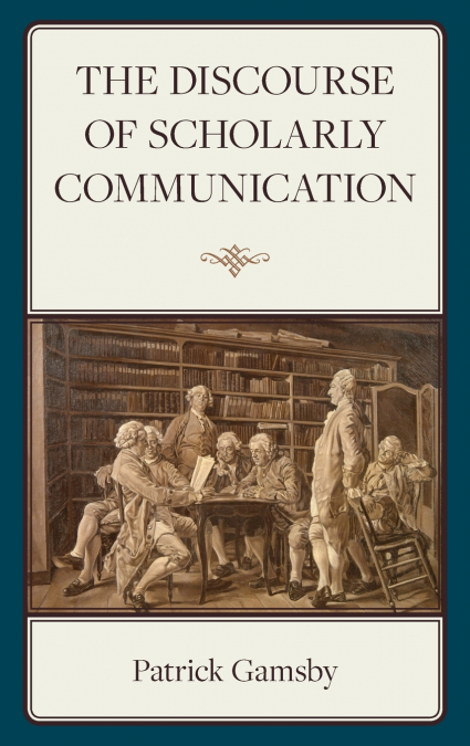 Discourse of Scholarly Communication