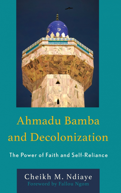 Ahmadu Bamba and Decolonization