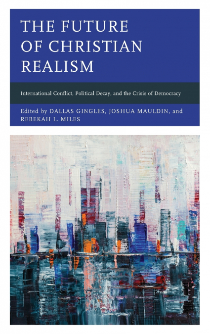 Future of Christian Realism