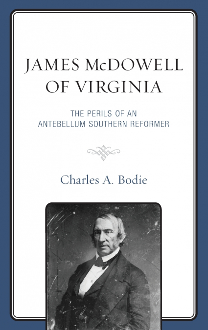 James McDowell of Virginia