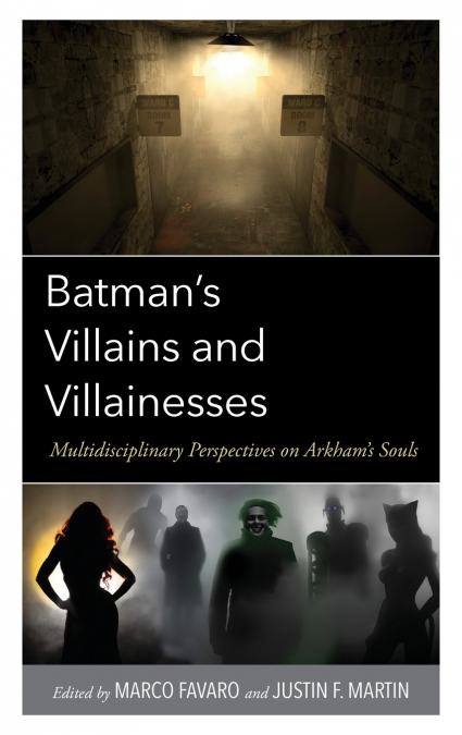 Batman’s Villains and Villainesses