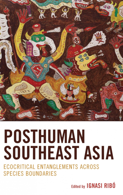Posthuman Southeast Asia