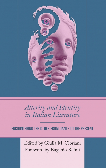 Alterity and Identity in Italian Literature
