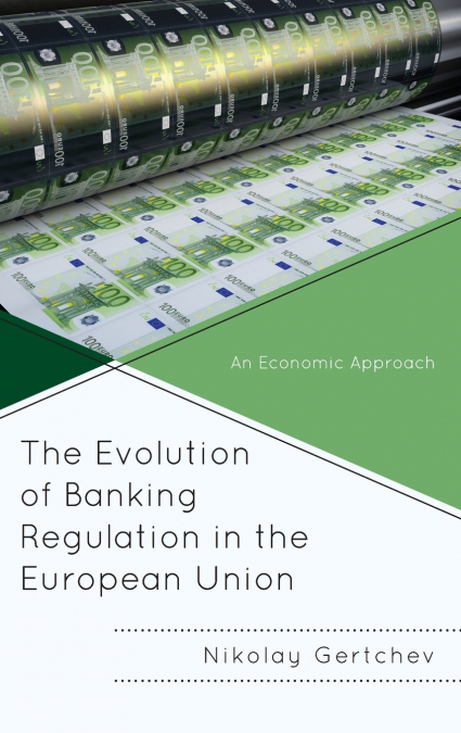 Evolution of Banking Regulation in the European Union