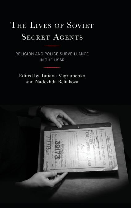 Lives of Soviet Secret Agents