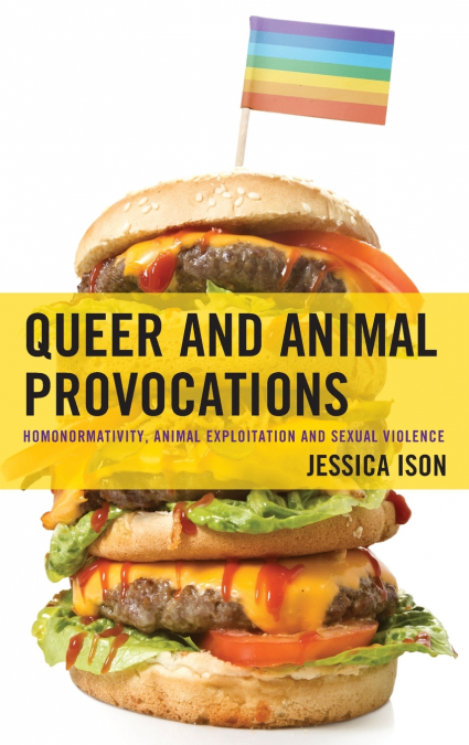 Queer and Animal Provocations